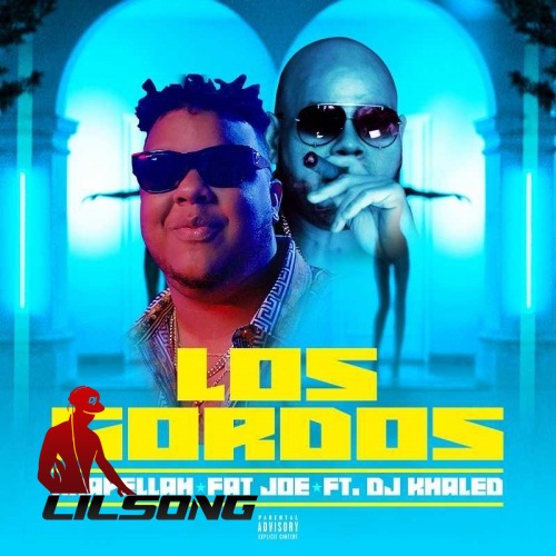 Akapellah & Fat Joe - Los Gordos